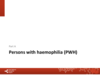 Part A: Persons with haemophilia
