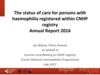 Czech National Haemophilia Programme (CNHP): 2011 Annual Report - Introduction